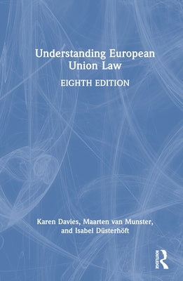 Understanding European Union Law by Davies, Karen