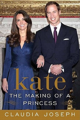 Kate: The Making of a Princess Paperback William Morrow & Company