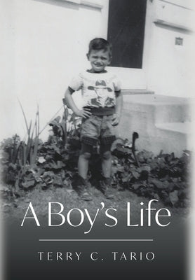 A Boy's Life by Tario, Terry