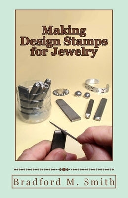 Making Design Stamps for Jewelry Paperback Whimsey Wylde