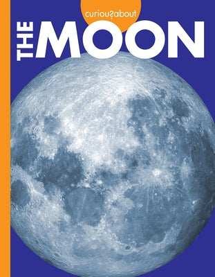 Curious about the Moon Paperback Amicus Ink