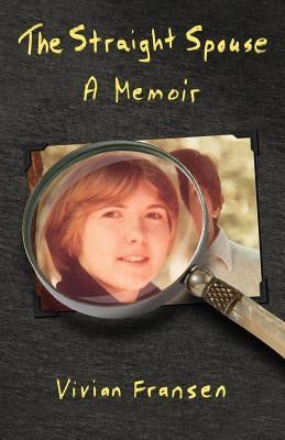 The Straight Spouse Paperback Open Door Publications