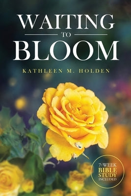 Waiting to Bloom Paperback Christian Faith