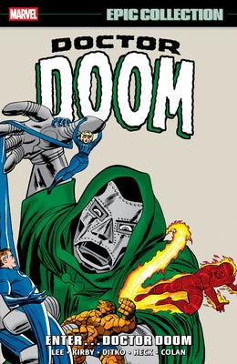 Doctor Doom Epic Collection: Enter...Doctor Doom by Lee, Stan