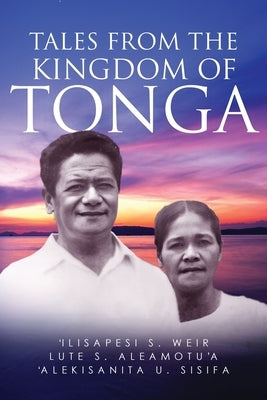 Tales From The Kingdom Of Tonga Paperback Urlink Print & Media, LLC
