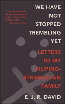 We Have Not Stopped Trembling Yet Paperback State University of New York Press