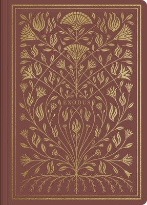 ESV Illuminated Scripture Journal: Exodus Bible Crossway