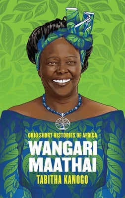 Wangari Maathai Paperback Ohio University Press