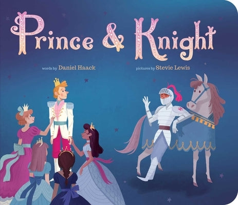 Prince & Knight Board Book Little Bee Books