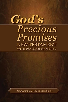 God's Precious Promises New Testament-NASB Bible AMG Publishers