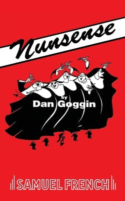 Nunsense Paperback Samuel French, Inc.