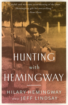 Hunting with Hemingway Paperback Diversion Books