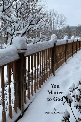 You Matter to God Covenant Books