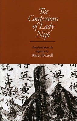 The Confessions of Lady Nijo Paperback Stanford University Press