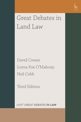 Great Debates in Land Law by Cowan, David