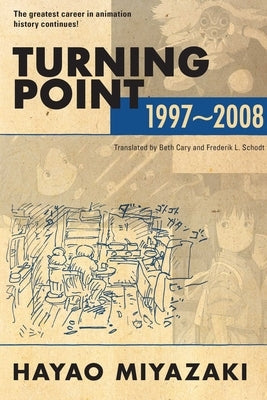 Turning Point: 1997-2008 Paperback Viz Media