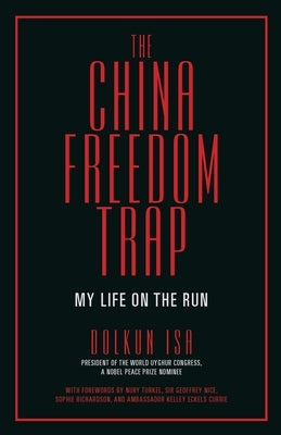 The China Freedom Trap Paperback Optimum Publishing International