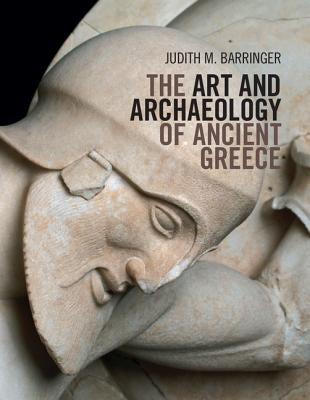 The Art and Archaeology of Ancient Greece Paperback Cambridge University Press