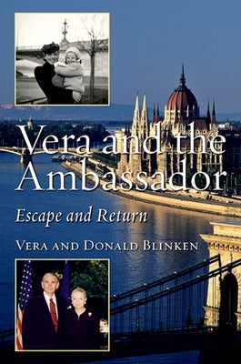 Vera and the Ambassador: Escape and Return Paperback State University of New York Press