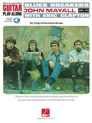 Blues Breakers with John Mayall & Eric Clapton Guitar Play-Along Vol. 176 - Book/Online Audio Paperback Hal Leonard Publishing Corporation