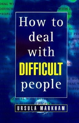 How to Deal With Difficult People Paperback Thorsons