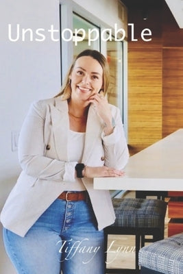 Unstoppable: A Story of Resilience Paperback Independently Published