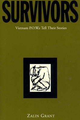 Survivors: Vietnam P.O.W.S Tell Their Stories Paperback Da Capo Press