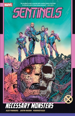 Sentinels: Necessary Monsters by Paknadel, Alex