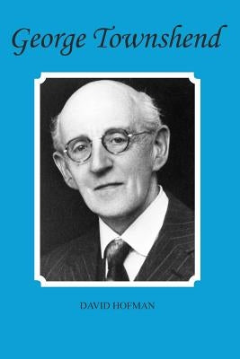 George Townshend Paperback George Ronald Publisher Ltd