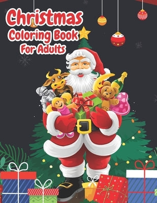 Christmas Coloring Book For Adults: Christmas Adult Coloring Book Wonderful Christmas with Charming Christmas Scenes and Winter Holiday Fun (Volume 4) Paperback Independently Published