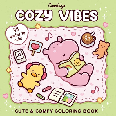 Cozy Vibes by Coco Wyo