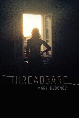 Threadbare: Class and Crime in Urban Alaska Paperback University of Alaska Press