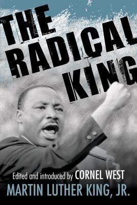 The Radical King Paperback Beacon Press