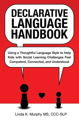 Declarative Language Handbook Paperback Linda K. Murphy