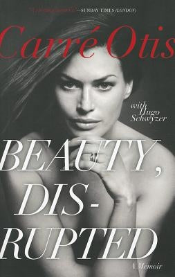 Beauty, Disrupted: A Memoir Paperback It Books