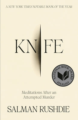 Knife: Meditations After an Attempted Murder Paperback Random House Publishing Group