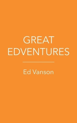 Great Edventures Paperback New Generation Publishing
