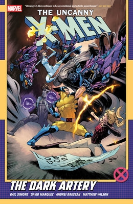 Uncanny X-Men by Gail Simone Vol. 2: The Dark Atery by Simone, Gail