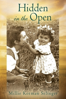 Hidden in the Open Paperback Outskirts Press