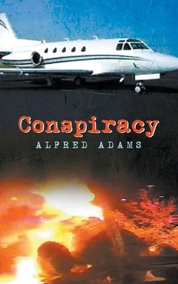 Conspiracy by Adams, Alfred