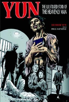 Yun: The Illustrated Story of the Heavenly Man Paperback Monarch Books