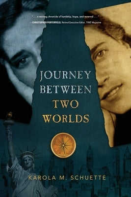 Journey Between Two Worlds Koehler Books