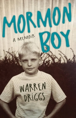 Mormon Boy: A Memoir Paperback Paradise Rim Books