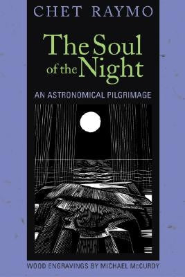 The Soul of the Night: An Astronomical Pilgrimage Paperback Cowley Publications