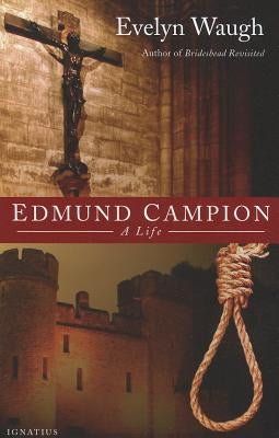 Edmund Campion Ignatius Press