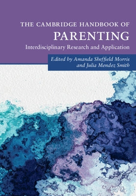 The Cambridge Handbook of Parenting Paperback Cambridge University Press