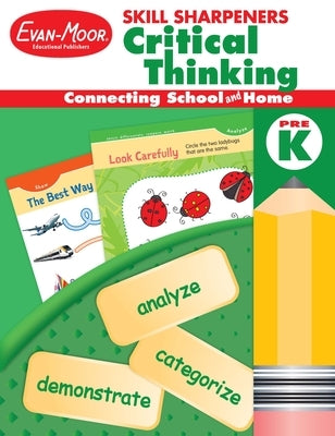 Skill Sharpeners: Critical Thinking, Prek Workbook Paperback Evan-Moor Educational Publishers