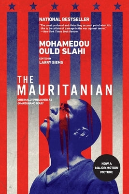 The Mauritanian (Originally Published as Guantánamo Diary) Paperback Back Bay Books