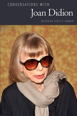 Conversations with Joan Didion Paperback University Press of Mississippi