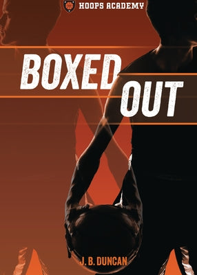 Boxed Out by Duncan, J. B.